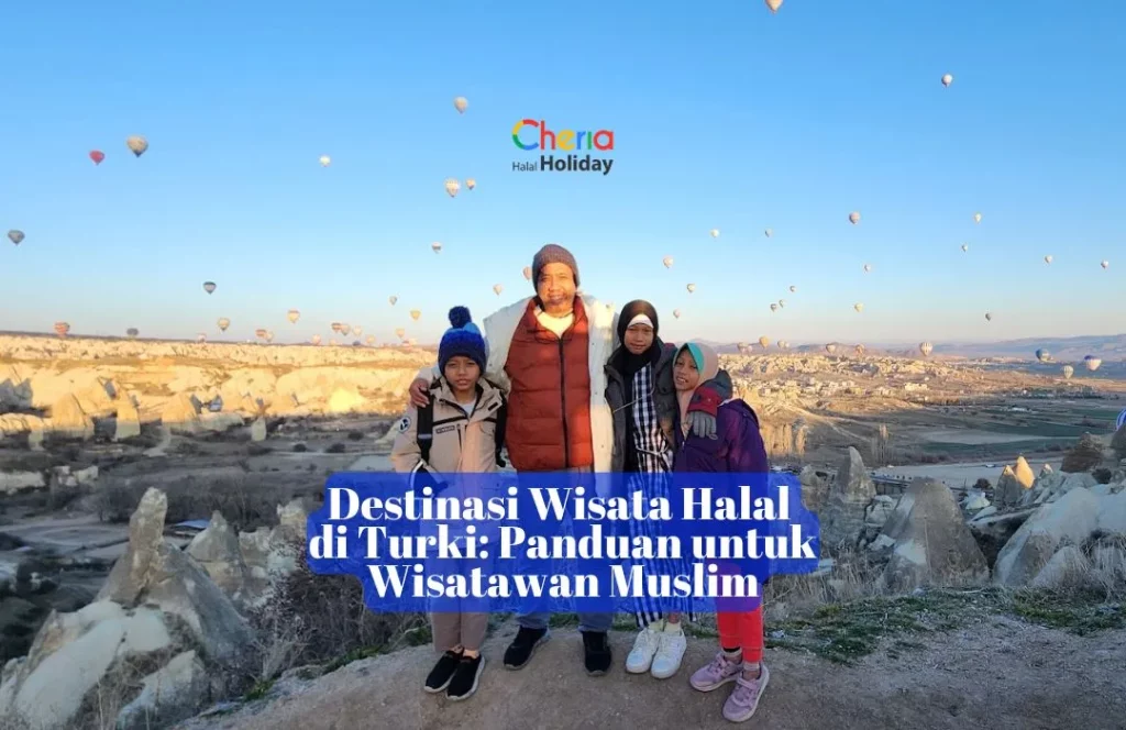 wisata halal cappadocia turki