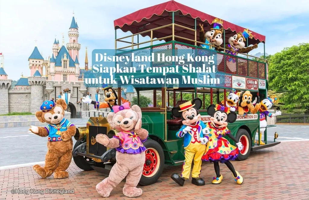 Disneyland-Hong-Kong-Siapkan-Tempat-Shalat-untuk-Wisatawan-Muslim-