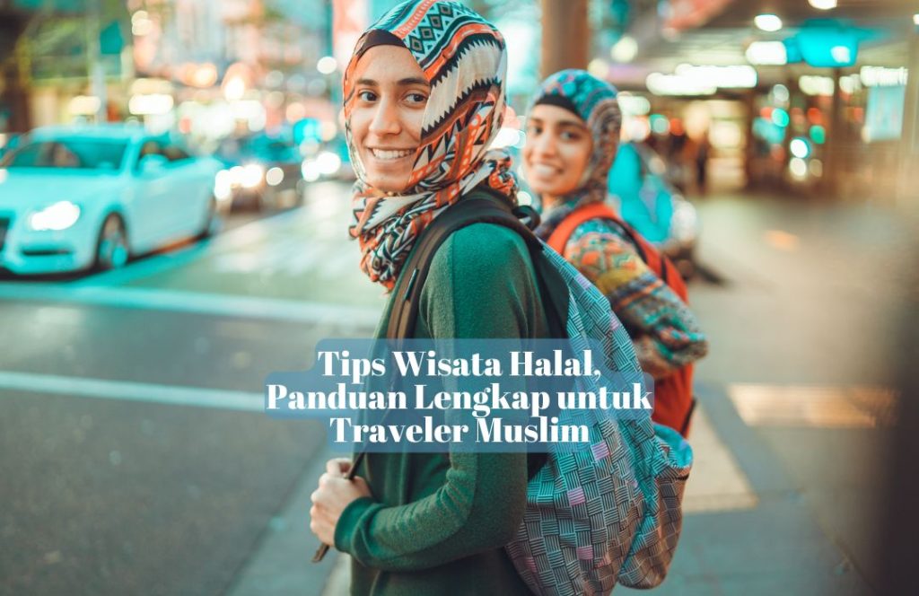 tips wisata halal