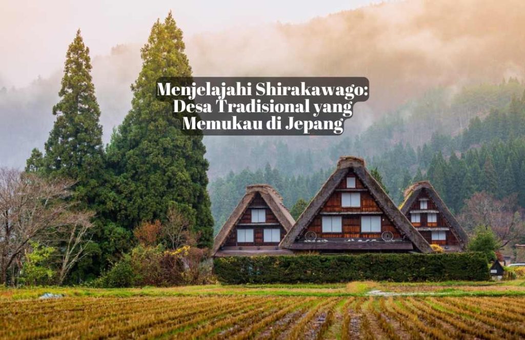 Shirakawago Jepang Cheria