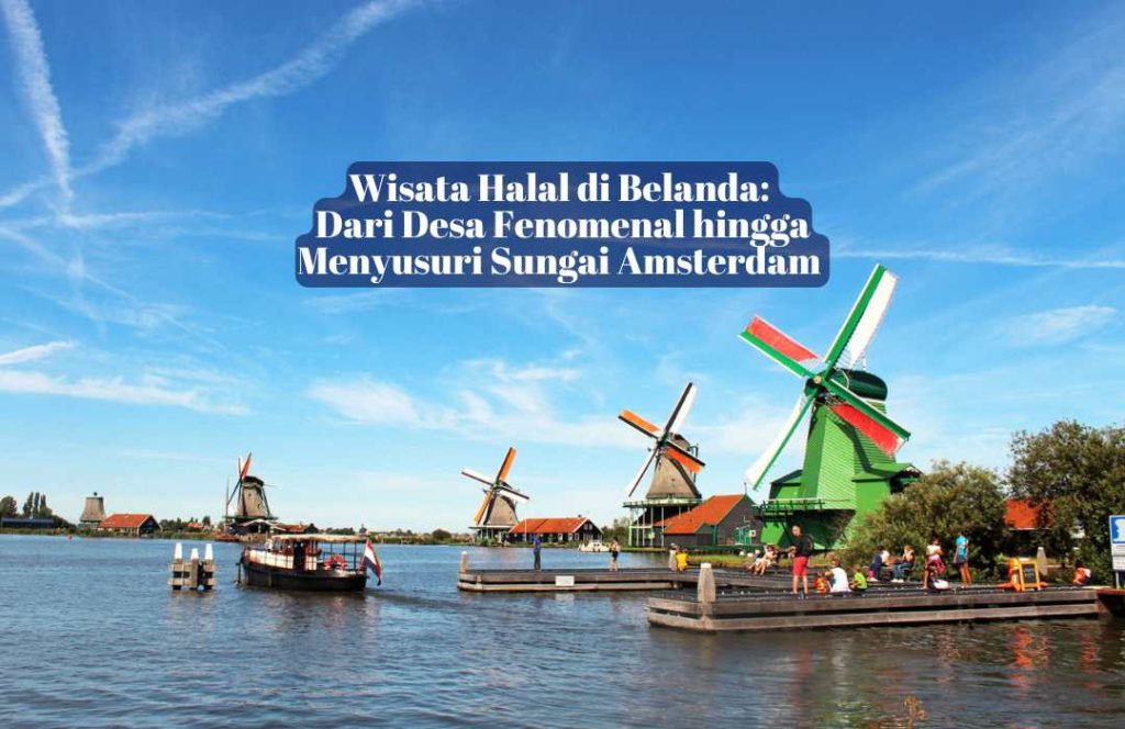 wisata halal di belanda